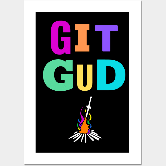 Git Gud (On Black) Wall Art by Aplatypuss